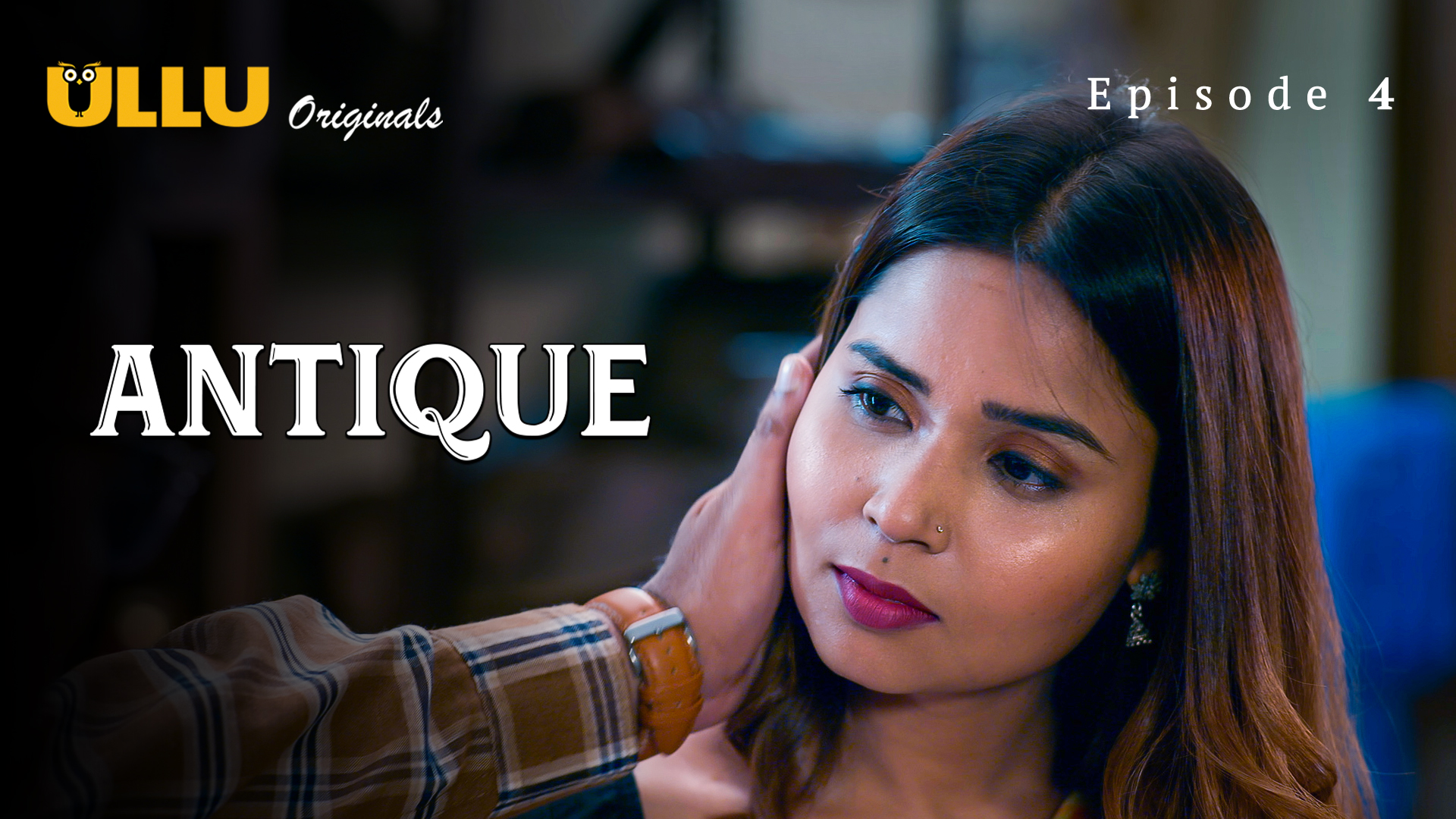 Antique 2023 Ullu App Hindi Porn Web Series Ep 4