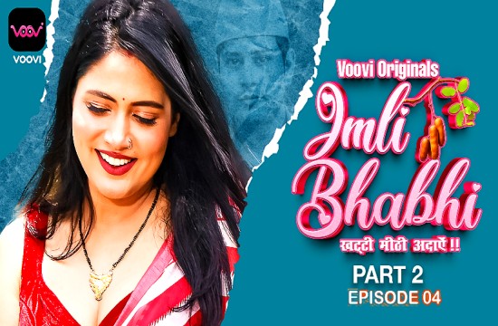 Imli Bhabhi S01E04 2023 Hindi Hot Web Series Voovi