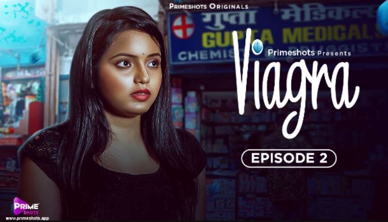 Viagra S01E02 2023 Hindi Hot Web Series Primeshots Porn