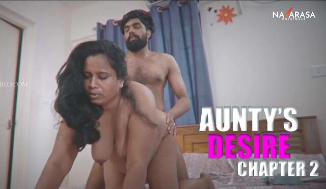 Aunty’s Desire S01E02 2023 Malayalam Hot Web Series Navarasa