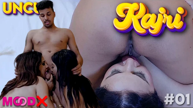 Kajri MoodX Porn Web Series ep 1 - Uncutmaza