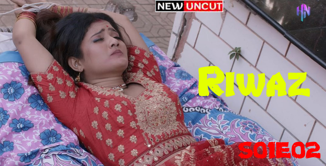 Riwaz S01E02 2022 Hindi Hot Web Series HottyNaughty