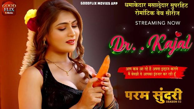 Dr. Kajal – S01E01 2024 Hindi Hot Web Series GoodFlixMovies