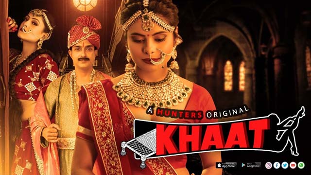 Khaat – S01E02 2024 Hindi Hot Web Series Hunters App