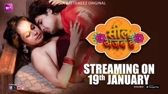 Seal Ajab Hai – S01E02 2024 Hindi Hot Web Series Battameez