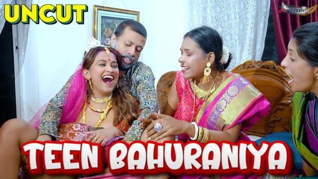 Teen Bahuraniya – 2024 Hindi Uncut Short Film GoddesMahi