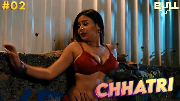 Chhatri – S01E02 2024 Hindi Hot Web Series Bullapp