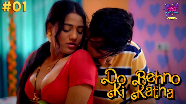 Do Behno Ki Katha – S01E01 – 2024 – Hindi Hot Web Series – Wow Entertainment