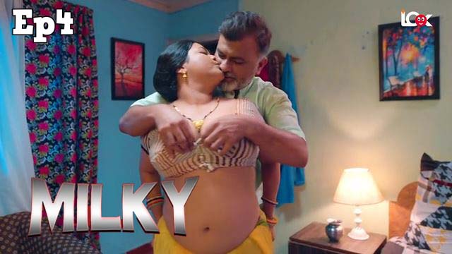 Milky – S02E04 – 2024 – Hindi Hot Web Series – Look Entertainment