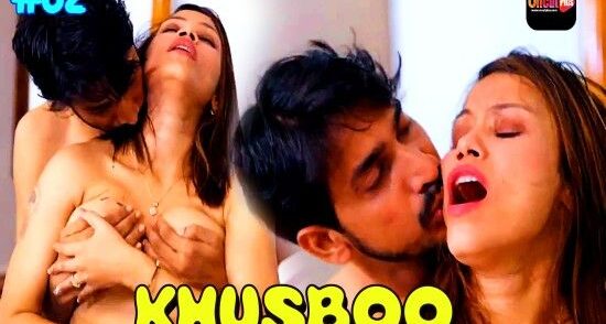 Khusboo – S01E02 – 2024 – Hindi Uncut Hot Web Series – UncutPlus App