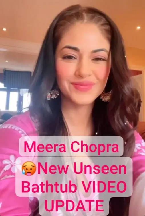 Fsiblog Meera Chopra cousin of Priyanka Chopra Latest Private App Exclusive New Unseen Bathtub VideoFsiblog Meera Chopra cousin of Priyanka Chopra Latest Private App Exclusive New Unseen Bathtub Video