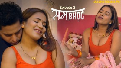 Sambhog S01E02 2025 Sutraflix Hindi XXX Web Series