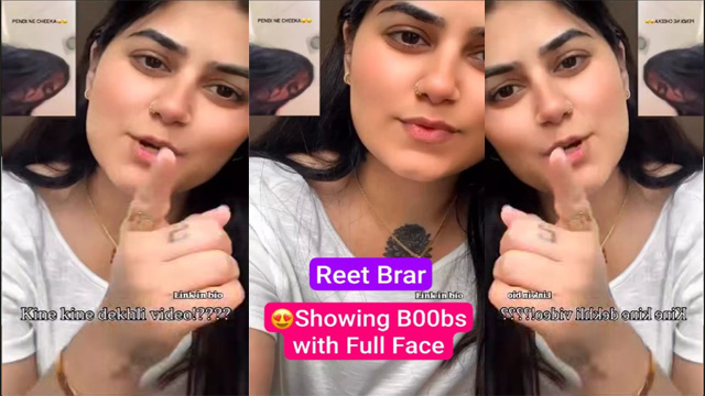 ddose007 Famous Punjabi Reet Brar Showing Boobs Latest Trending Viral